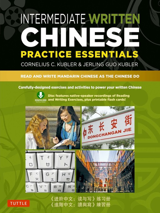 Title details for Intermediate Written Chinese Practice Essentials by Cornelius C. Kubler - Available